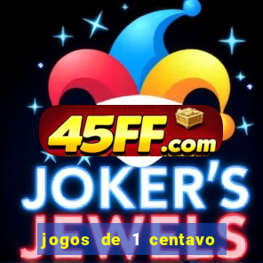 jogos de 1 centavo no esporte da sorte